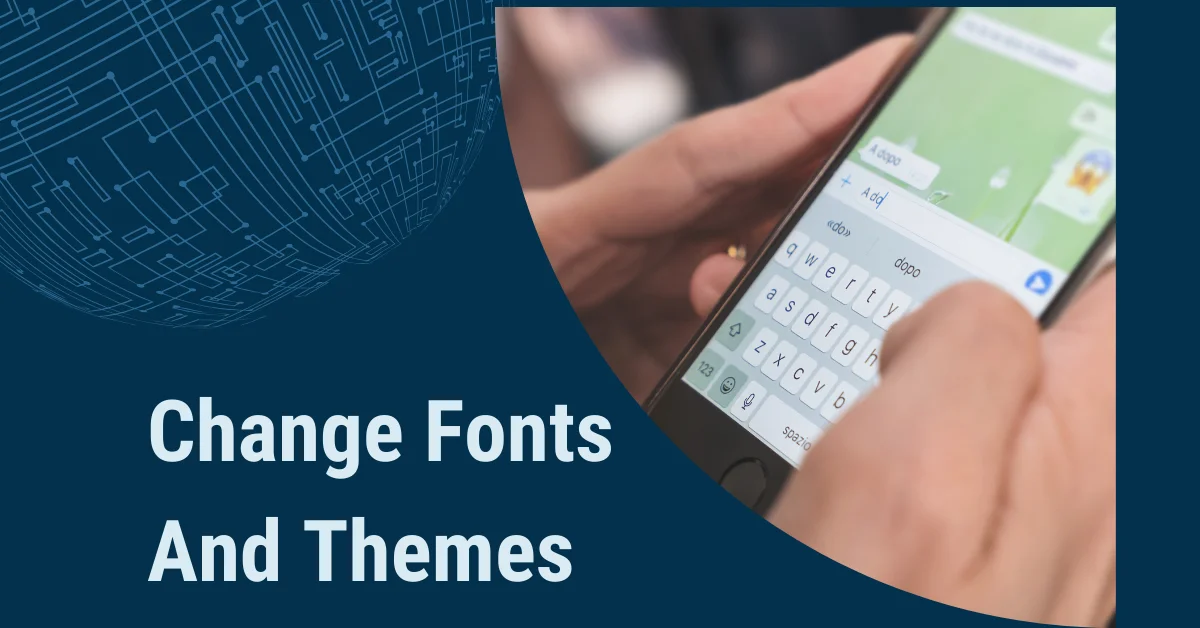 How to change fonts and themes on FM WhatsApp Apk
